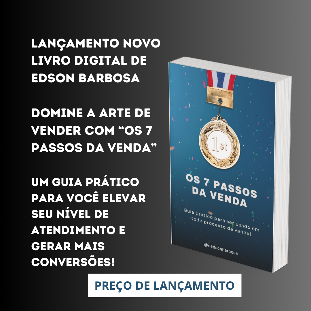 Os 7 Passos da Venda por Edson