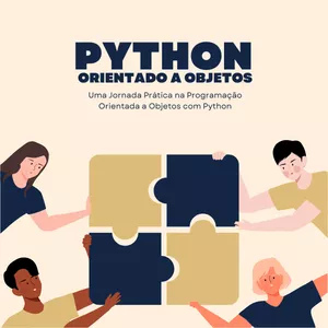Imagem de capa para o Ebook Python Orientado a Objetos para Iniciantes: Uma Jornada Prática na Programação Orientada a Objetos com Python