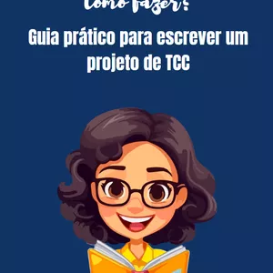 Imagem de capa para o Ebook Guia prático para escrever um projeto de TCC