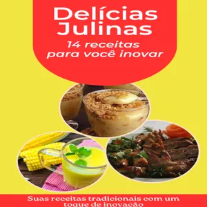 Imagem de capa para o Ebook Delicias Julinas - 14 receitas para você inovar