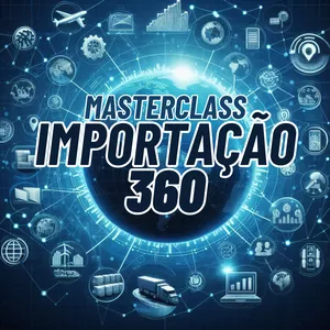 Imagem de capa para o Evento presencial Masterclass: Importação 360 
