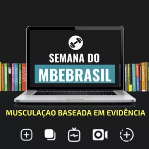 Imagem do curso Semana da Musculação Baseada em Evidência - MBE Brasil