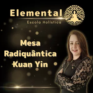 Mesa Radiquântica Kuan Yin