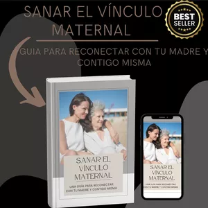 Imagen de portada para Ebook Sanar el Vínculo Maternal: Una Guía para Reconectar con tu Madre y Contigo Misma