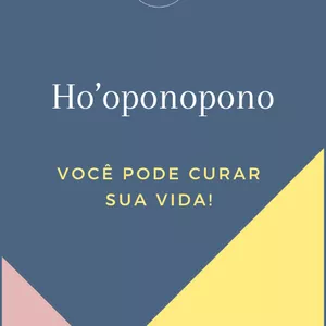 Imagem de capa para o Ebook Ho'oponopono Você pode curar sua vida.