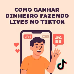 Imagem de capa para o Ebook Como ganhar dinheiro fazendo lives no TikTok