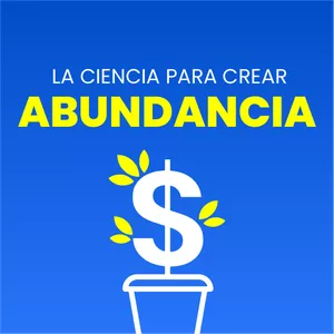 Imagen de portada para Curso online La Ciencia para crear Abundancia