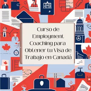 Imagen de portada para Curso online Canvisas Academy: Curso de Employment Coaching para Obtener tu Visa de Trabajo en Canadá