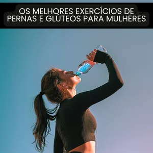 Imagem de capa para o Ebook  OS MELHORES EXERCÍCIOS DE PERNAS E GLÚTEOS PARA MULHERES