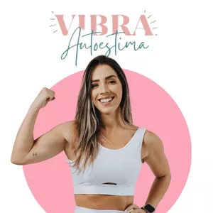 Imagem de capa para o Curso online VIBRA AUTOESTIMA