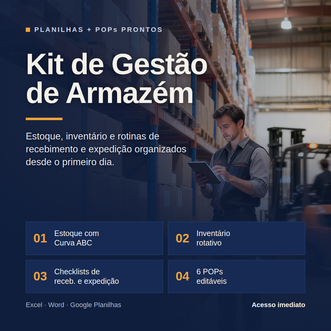 Kit de Gestão de Armazém: Planilhas e POPs Prontos>