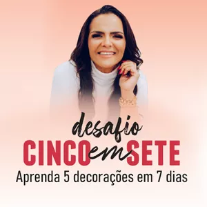 Imagem de capa para o Serviço online Desafio 5 em 7 - Aprenda 5 decorações em 7 dias