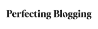 Perfecting Blogging | by Sophia Lee