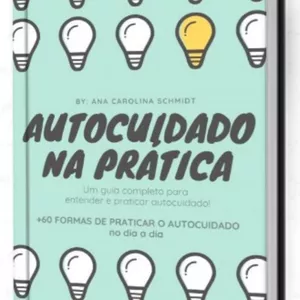 Imagem de capa para o Ebook E-book Autocuidado na Prática