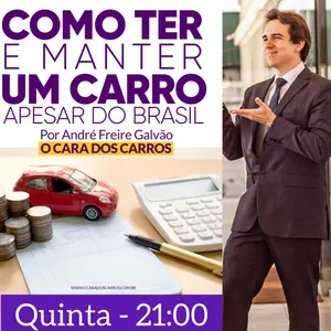 Imagem do curso Como Ter e Manter Um Carro Apesar do Brasil - Cara dos Carros