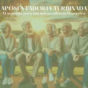 Imagem de capa para o Curso online Aposentadoria Turbinada