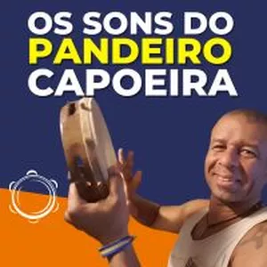 Imagem de capa para o Curso online O Som do Pandeiro Capoeira