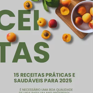 Imagem de capa para o Ebook 15 Receitas Saudáveis ​​para Começar 2025 com Energia