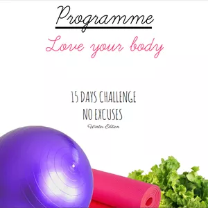 Image de couverture pour le Ebook Programme Love your body 15 DAYS CHALLENGE NO EXCUSES Winter Edition