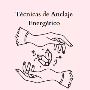 Imagen de portada para Ebook Técnicas de Anclaje Energético