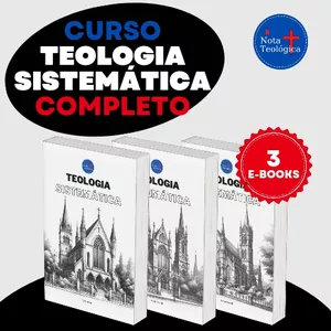 Imagem de capa para o Ebook Curso Teologia Sistemática completo