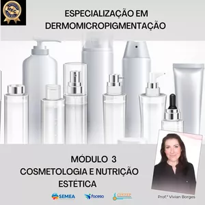 Imagem de capa para o Curso online Extensão Universitária de Micropigmentação - Módulo Cosmetologia e Nutrição Estética.