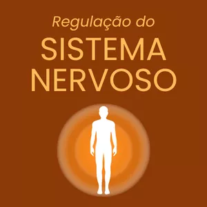 Imagem de capa para o Ebook Kit Completo Regulação do Sistema Nervoso