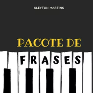 Imagem do curso Pacote de Frases - Kleyton Martins (Vol. 1)