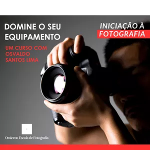 Curso Curso De Fotografia Omicron - Domine o seu equipamento
