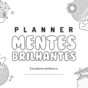 Imagem de capa para o Ebook PLANNER MENTES BRILHANTES KIDS I (6 a 8 anos)