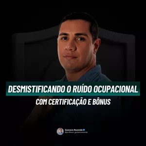 Imagem de capa para o Curso online Desmistificando o ruído ocupacional