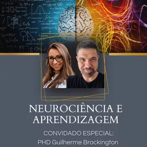 Imagem de capa para o Evento online Neurociência e Aprendizagem