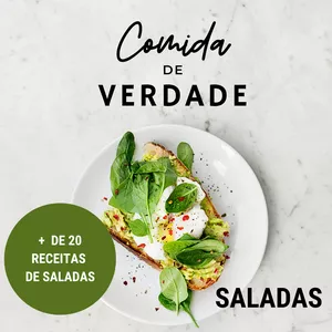 Imagem de capa para o Ebook Comida de verdade - Saladas