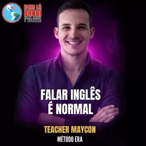 Imagem de capa para o Curso online Falar Inglês é NORMAL - BORA LÁ BRODI