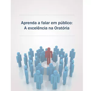 Imagem de capa para o Ebook A Excelência da Oratória: Um Guia Completo