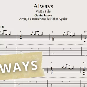 Imagem de capa para o Ebook Always - Gavin James: Transcrição p/ Violão Solo c/ Tablatura + Partitura + Cifra.