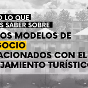 Imagen de portada para Curso online Curso corto: Otros modelos de negocio relacionados con el alojamiento turístico