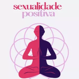 Imagem de capa para o Curso online Sexualidade Positiva - Educação Sexual Tântrica