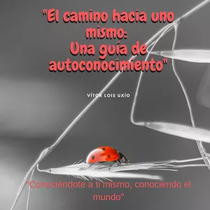 Imagen de portada para Ebook "El camino hacia uno mismo: Una guía de autoconocimiento"