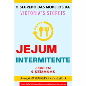 Imagem de capa para o Ebook Jejum intermitente - O poder do Jejum intermitente que poucos conhecem