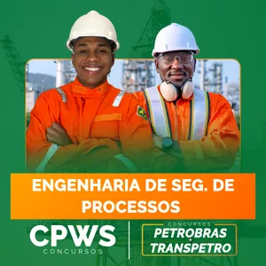 Imagem de capa para o Curso online Engenharia de Segurança de Processo - Concurso Petrobras e Transpetro - CPWS