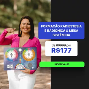 Imagem do curso FORMAÇÃO RADIESTESIA E RADIÔNICA & MESA SISTÊMICA