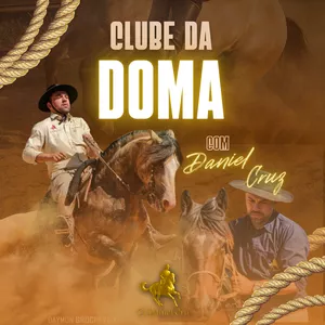 Imagem de capa para o Curso online CLUBE DA DOMA - Doma Treinamento e Correções 