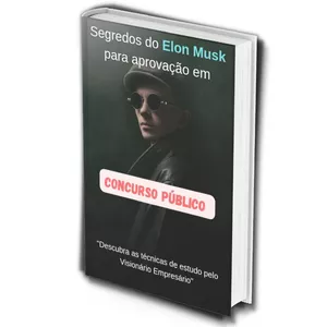 Imagem do curso Segredos do Elon Musk para aprovação em Concurso Público 