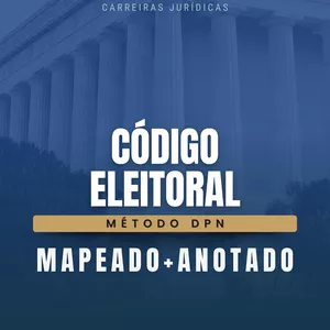 Imagem de capa para o Ebook 📘 Código Eleitoral Mapeado e Anotado – Método DPN