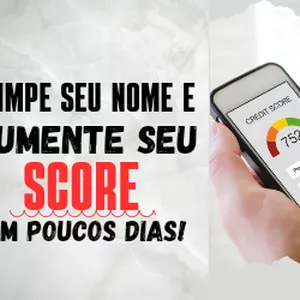 Imagem de capa para o Ebook LIMPE SEU NOME E AUMENTE SEU SCORE EM POUCOS DIAS 