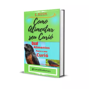 Imagem de capa para o Ebook ALIMENTOS PARA O SEU PÁSSARO CURIÓ