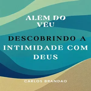 Imagem do curso Além do Véu - Descobrindo a Intimidade com Deus