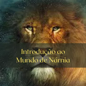 Imagem de capa para o Curso online Introdução ao Mundo de Nárnia