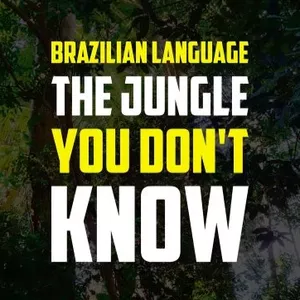 Cover image for Online course Brazilian Portuguese - The Jungle You Don't Know